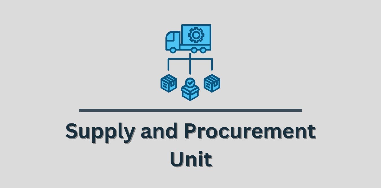 Supplies and Procurement Unit